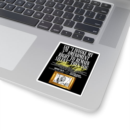 5th Amendment 'Right to Remain Silent' Kiss-Cut Sticker — Legal Rights Laptop Decal