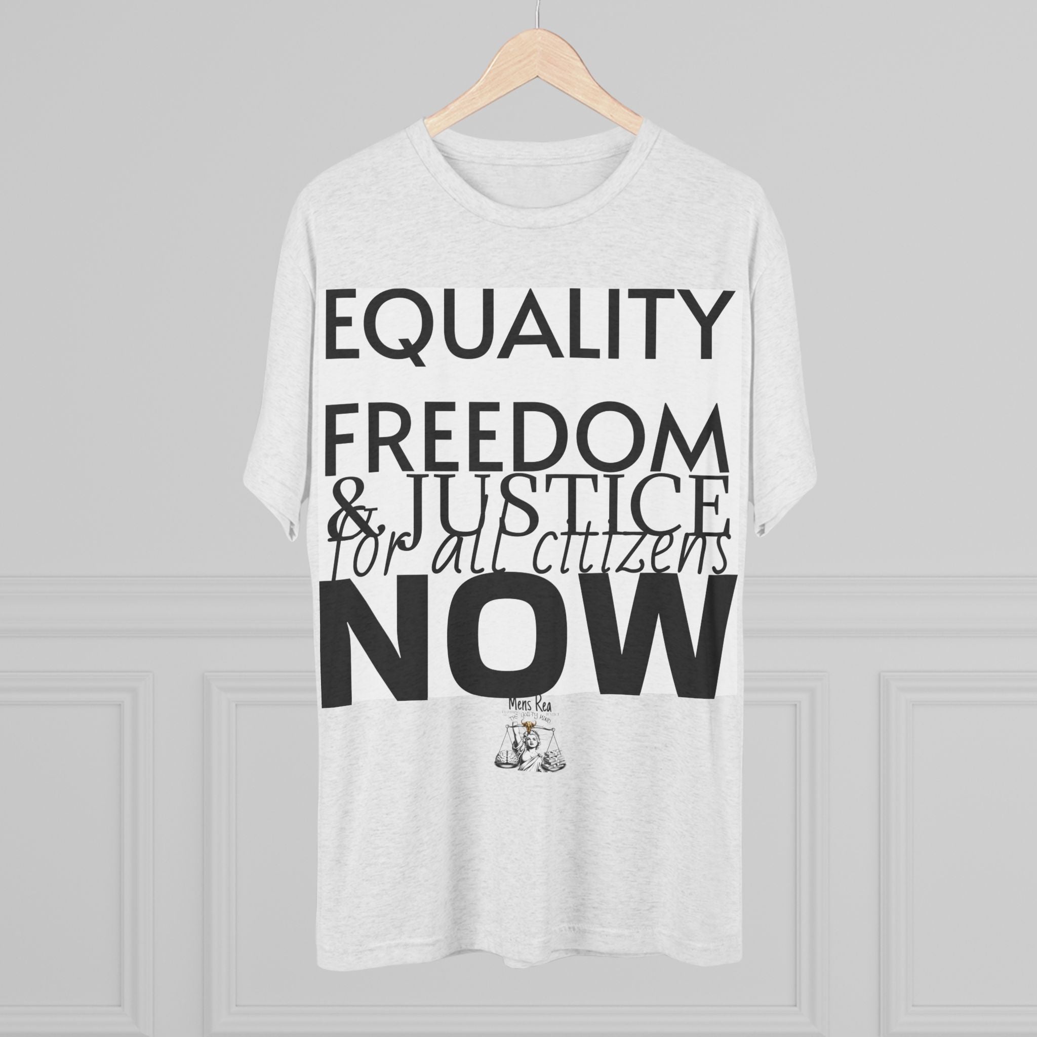Equality, Freedom & Justice For All NOW — Activist Boxy T-Shirt | Mens Rea